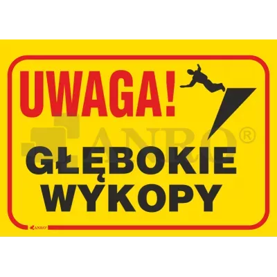 Znak Budowlany Uwaga! Głębokie wykopy