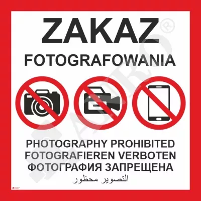 Znak Zakaz fotografowania 600x600 mm