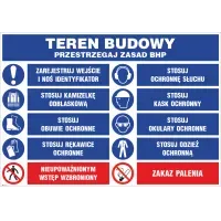 TABLICA TEREN BUDOWY Przestrzegaj zasad PRZESTRZEGAJ ZASAD bhp  nakaz używania sprzętu ochronnego ,nieupoważnionym wstęp wzbroniony , zakaz palenia 